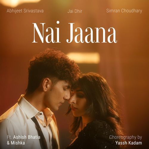 Nai Jaana by Abhijeet Srivastava - Download on PagalFree