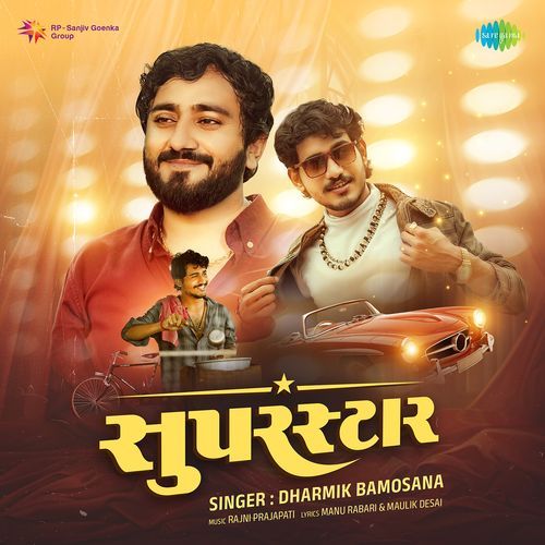 Superstar by Dharmik Bamosana - Download on PagalFree