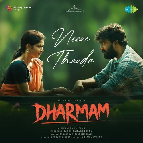 Neene Thanda From Dharmam by Arasu Anthare - Download on PagalFree