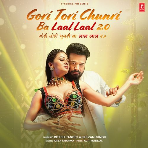 Gori Tori Chunri Ba Laal Laal 2.0 by Ritesh Pandey - Download on PagalFree