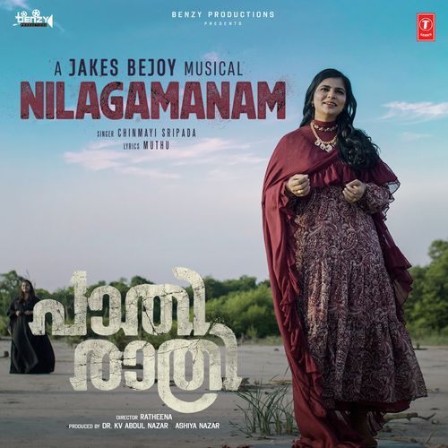 Nilagamanam From Paathirathri by Chinmayi Sripada - Download on PagalFree
