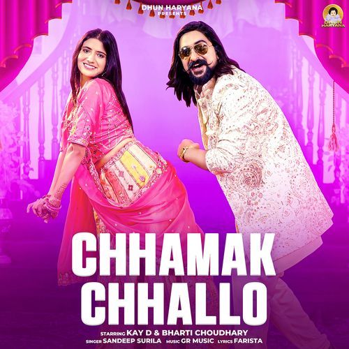 Chhamak Chhallo feat. Kay D, Bharti Choudhary by Dr. Sandeep Surila - Download on PagalFree