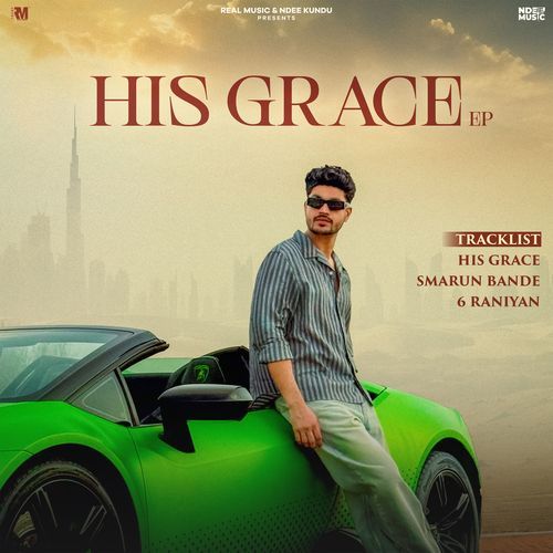 His Grace by Ndee Kundu - Download on PagalFree