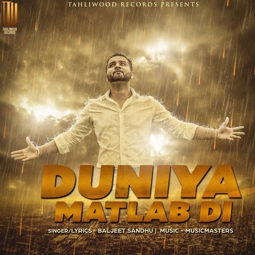 Duniya Matlab Di by Baljeet Sandhu - Download on PagalFree