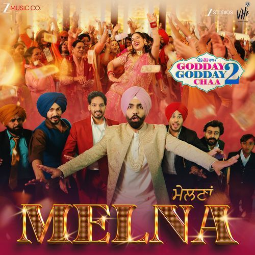 Melna From Godday Godday Chaa 2 by Nachhatar Gill - Download on PagalFree