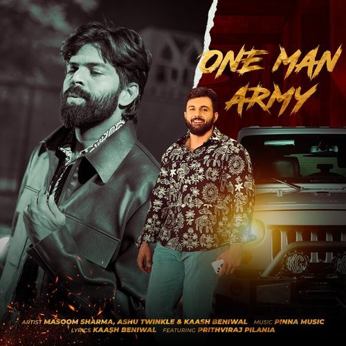 One Man Army feat. Prithviraj Pilania by Masoom Sharma - Download on PagalFree