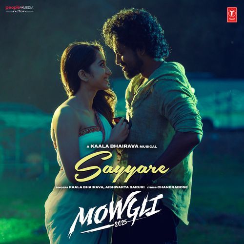 Sayyare From Mowgli 2025 by Kaala Bhairava - Download on PagalFree