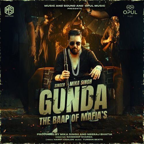 Gunda by Mika Singh - Download on PagalFree