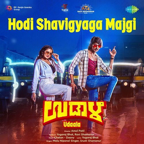 Hodi Shavigyaga Majgi From Udaala by Yogaraj Bhat - Download on PagalFree