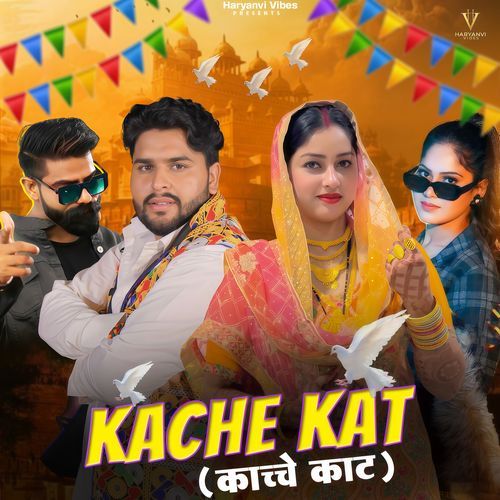 Kache Kat by Ashu Twinkle - Download on PagalFree