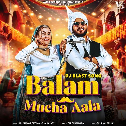 Balam Mucha Aala feat. Gulshan Music, Jaat Nia by Raj Mawar - Download on PagalFree