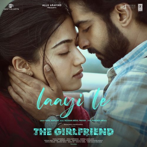 Laayi Le From The Girlfriend by Hesham Abdul Wahab - Download on PagalFree