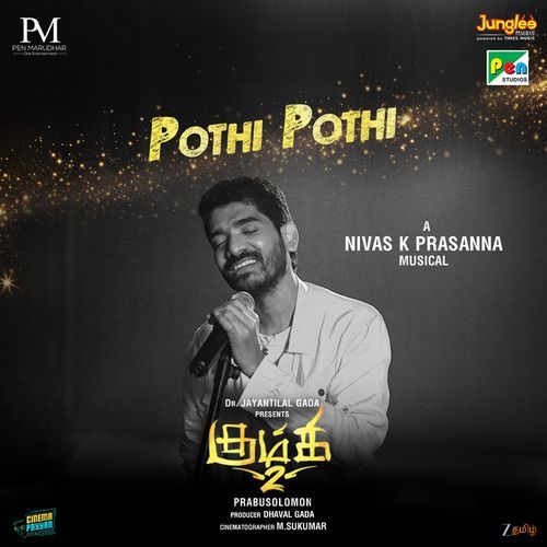 Pothi Pothi From Kumki 2 by Mohan Raj - Download on PagalFree