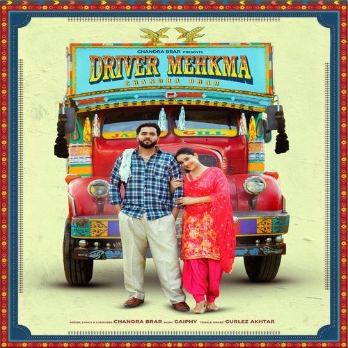 Driver Mehkma by Chandra Brar - Download on PagalFree