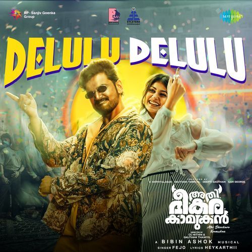 Delulu Delulu From Athi Bheekara Kaamukan by Heykarthii - Download on PagalFree