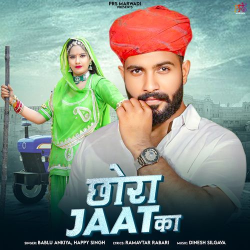 Chora Jaat Ka by Bablu Ankiya - Download on PagalFree