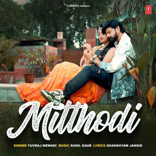 Mitthodi by Yuvraj Mewadi - Download on PagalFree