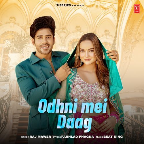 Odhni Mei Daag by Raj Mawer - Download on PagalFree