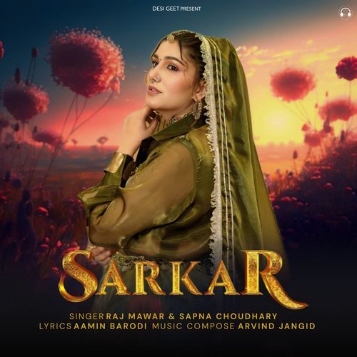 Sarkar by Raj Mawar - Download on PagalFree
