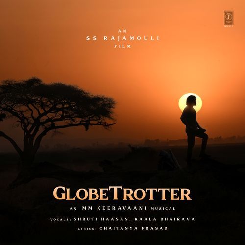 GlobeTrotter From GlobeTrotter by M.M. Keeravaani - Download on PagalFree