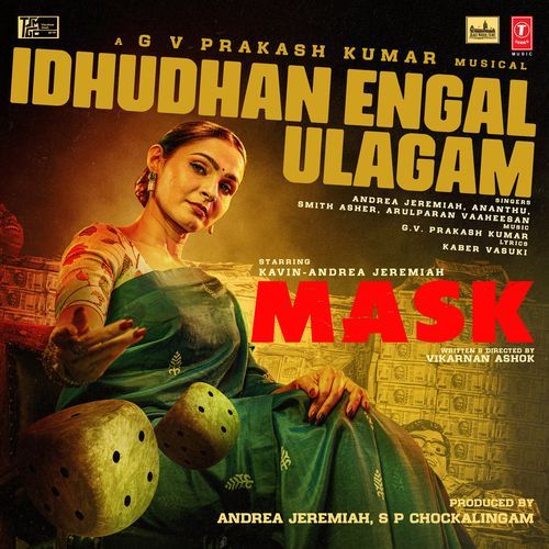 Idhudhan Engal Ulagam From Mask by G.V. Prakash Kumar - Download on PagalFree