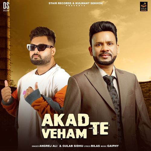 Akad Te Veham by Gulab Sidhu - Download on PagalFree