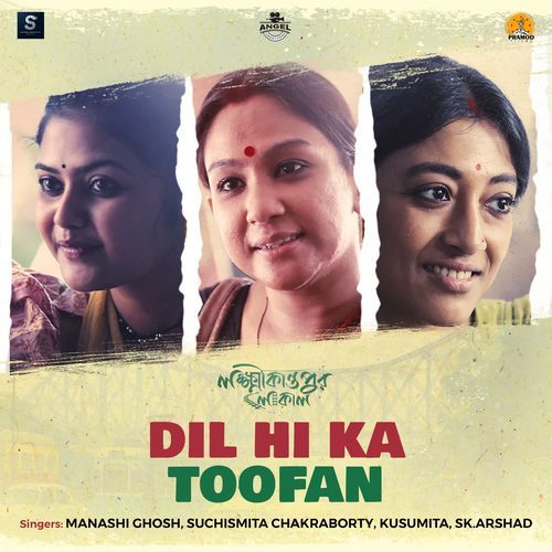 Dil Hi Ka Toofan From Lokkhikantopur Local by Manashi Ghosh - Download on PagalFree