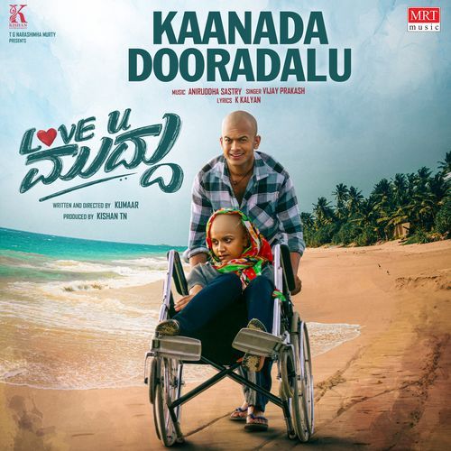 Kaanada Dooradalu From Love You Muddu by Vijay Prakash - Download on PagalFree
