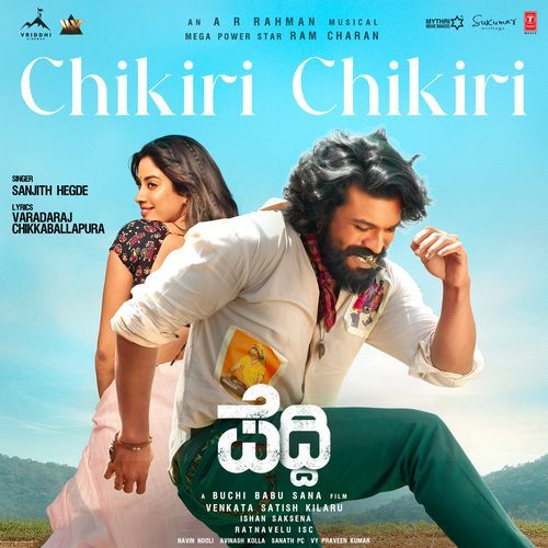 Chikiri Chikiri From Peddi Kannada by A.R. Rahman - Download on PagalFree
