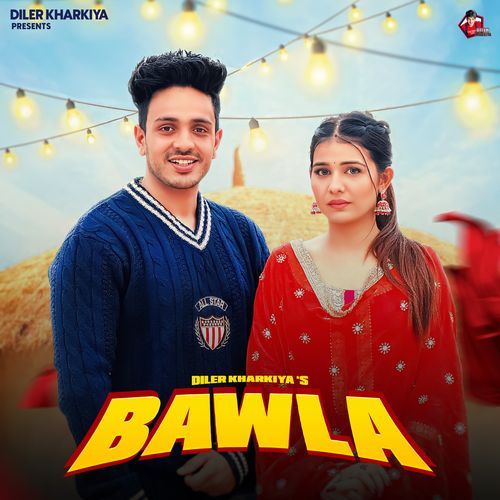 Bawla by Diler Kharkiya - Download on PagalFree