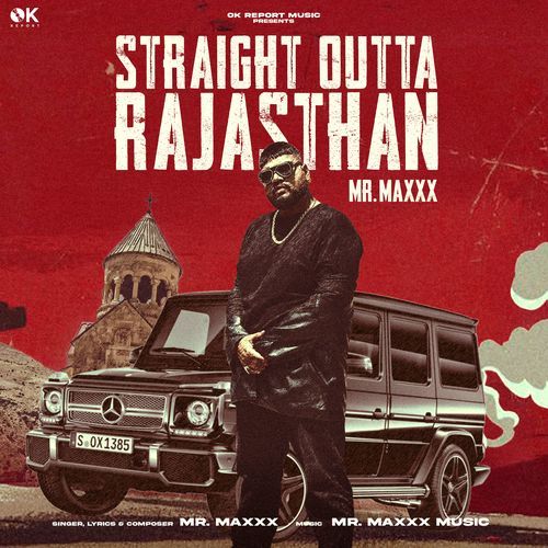 Straight Outta Rajasthan by Mr. Maxxx - Download on PagalFree