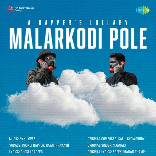 Malarkodi Pole A Rapper's Lullaby by Chokli rapper - Download on PagalFree