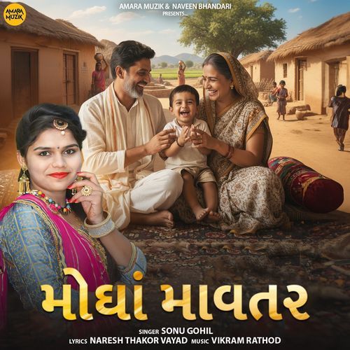 Mogha Matawar by Sonu Gohil - Download on PagalFree
