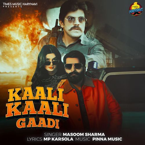 Kaali Kaali Gaadi by Masoom Sharma - Download on PagalFree