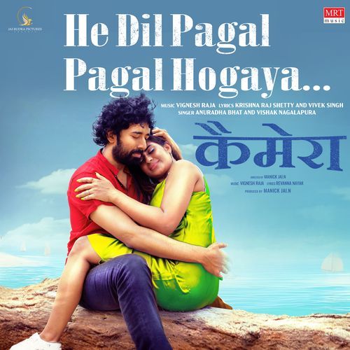 He Dil Pagal Pagal Hogaya From Chimera by Anuradha Bhat - Download on PagalFree