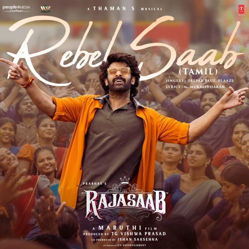 Rebel Saab From The Rajasaab Tamil by Thaman S - Download on PagalFree