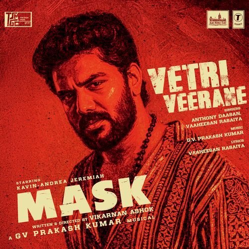 Vetri Veerane From Mask by G.V. Prakash Kumar - Download on PagalFree