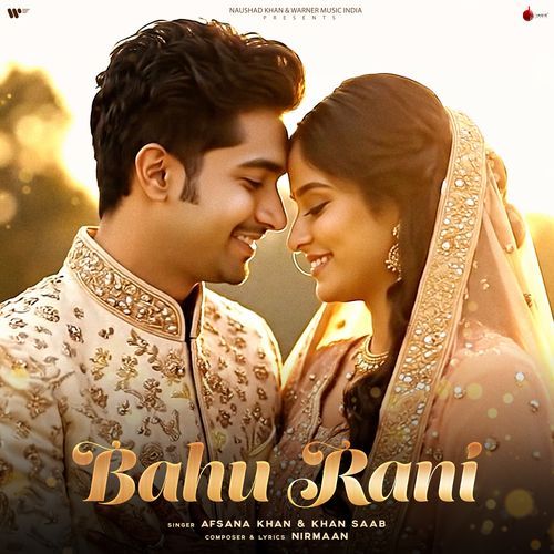 Bahu Rani by Afsana Khan - Download on PagalFree