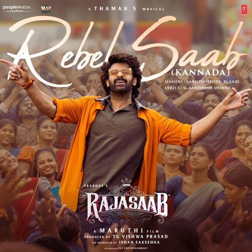 Rebel Saab From The Rajasaab Kannada by Thaman S - Download on PagalFree