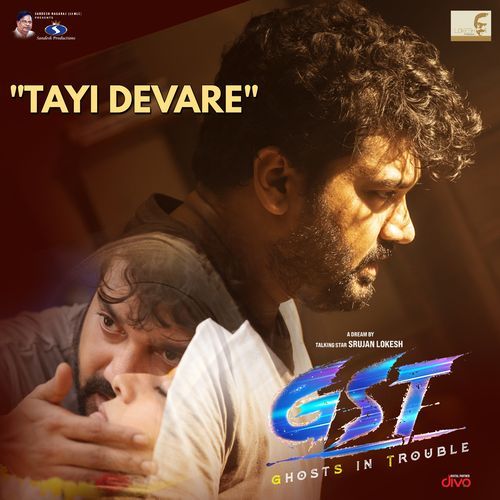 Tayi Devare From GST GhostS In Trouble by Chandan Shetty - Download on PagalFree