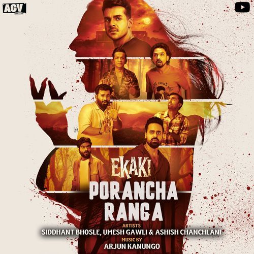 Porancha Ranga Original Soundtrack From Ekaki by Ashish Chanchlani - Download on PagalFree