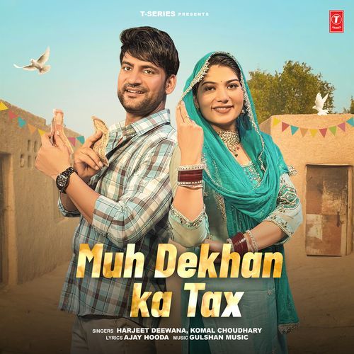 Muh Dekhan Ka Tax by Harjeet Deewana - Download on PagalFree
