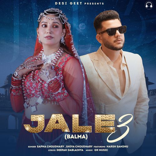 Jale 3 Balma by Sapna Choudhary - Download on PagalFree