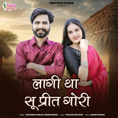 Lagi Tha Su Preet Gori by Hukmaram Gurjar - Download on PagalFree