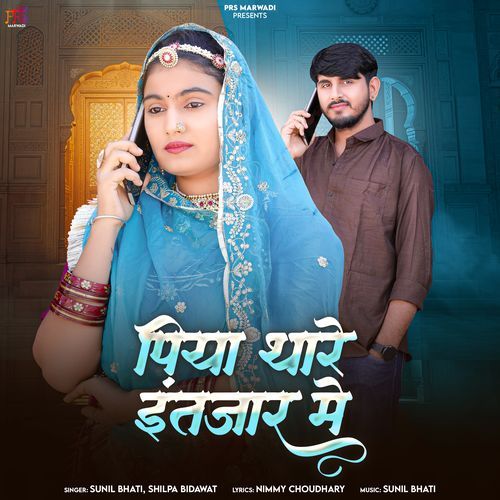 Piya Thare Intezar Me by Sunil Bhati - Download on PagalFree