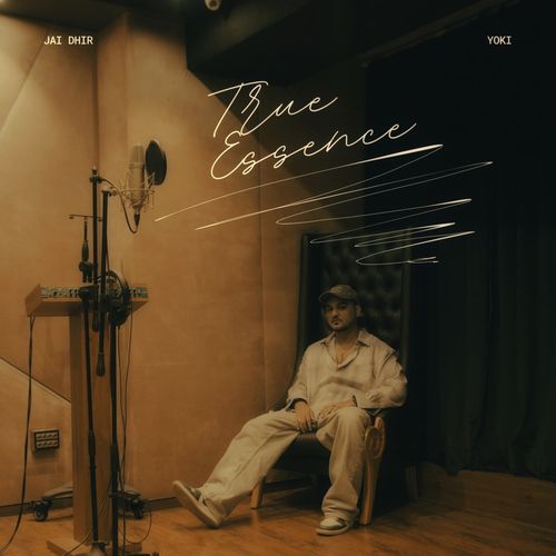 True Essence by Jai Dhir - Download on PagalFree