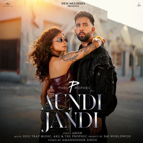 Aundi Jandi by The PropheC - Download on PagalFree