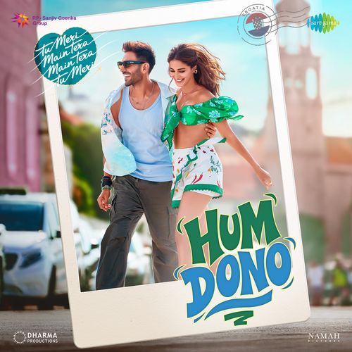 Hum Dono From Tu Meri Main Tera Main Tera Tu Meri by Anvita Dutt Guptan - Download on PagalFree