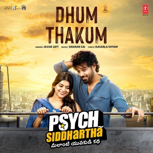 Dhum Thakum From Psych Siddhartha by Jassie Gift - Download on PagalFree
