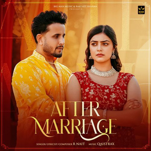 After Marriage by R Nait - Download on PagalFree